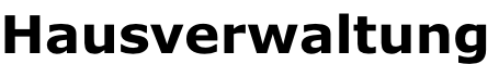 Hausverwaltung